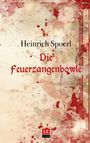"Heinrich Spoerl: Die Feuerzangenbowle". Rote und beige Aquarellspritzer. Logo unten: "LE Klassiker".