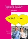 Jan Mundhenk: Fit werden für den DTB B2 Sprechen 2 - Smalltalk, Buch