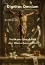 : DIGNITAS OMNIUM - Die Würde aller, Buch