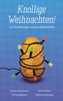 Tim Neugebauer: Knollige Weihnachten!, Buch