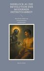 Martin Schütt: Sherlock AI: Die Revolution der modernen Detektivarbeit, Buch