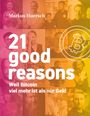 Ein Buchcover mit Text: "Markus Huersch, 21 good reasons. Weil Bitcoin viel mehr ist als nur Geld." Menschen hinter farbigem Filter.