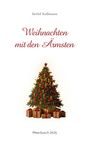 „Weihnachten mit den Ärmsten“, darunter ein geschmückter Weihnachtsbaum mit Geschenken, oben „Detlef Kullmann“.