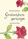 "Gabriele Hartmann, Gedankensprünge, von Herz zu Herz." Aquarell-Illustration mit roten Rosen und grünen Blättern.