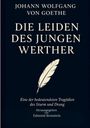 "Johann Wolfgang von Goethe: Die Leiden des jungen Werther" steht groß. Ein Feder-Logo ist unten. Herausgegeben von Edmond Bronstein.