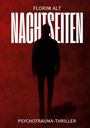Florim Alt, "NACHTSEITEN", Psychotrauma-Thriller. Silhouette einer Person vor rotem Hintergrund.
