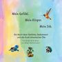 Birgit Westerbusch: Mein Gefühl. Mein Körper. Mein Ich., Buch