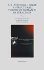 Andreas Reiter: A×F Attitude × Form: A Structural Theory of Human AI In teraction, Buch