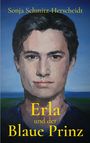 Sonja Schmitz-Herscheidt: Erla und der Blaue Prinz, Buch