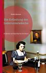 Malte Bastian: Die Erfindung der Lederunterwäsche, Buch