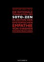 Ansgar van Zeul: Die rationale Translation des Soto-Zen in Zeiten der dystopischen Empathie von evasiven Systemstrukturen, Buch