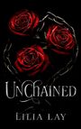 Lilia Lay: UnChained, Buch