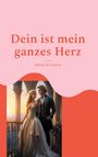 Melany de Isabeau: Dein ist mein ganzes Herz, Buch