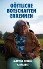 Martina Herbig: Göttliche Botschaften erkennen, Buch