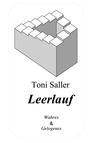 Toni Saller: Leerlauf, Buch