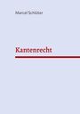 Marcel Schlüter: Kantenrecht, Buch