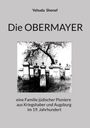 Yehuda Shenef: Die OBERMAYER, Buch