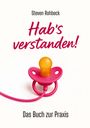 Steven Rohbeck: Hab's verstanden!, Buch