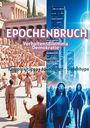 A. Neuberg: Epochenbruch, Buch