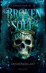 Christina H. W.: Broken Soul, Buch