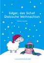 "Edgar, das Schaf: Diebische Weihnachten" von Tamara Foerster. Ein Schaf und ein Schwein in Mütze und Schal im Schnee.
