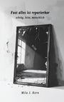 „Fast alles ist reparierbar“, „schräg, leise, menschlich“, Mila J. Kern. Ein kaputter Spiegel zeigt ein altes Zimmer.