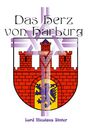 Text: "Das Herz von Harburg", "Lord Nicolaus Dinter". Illustration eines Wappens mit roter Burg und blauem Löwen.