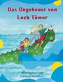 "Das Ungeheuer von Loch Töwer." Illustration: Drei Kinder reiten auf einem freundlichen, grünen Seeungeheuer im Wasser.