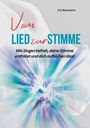 Iris Baumann: Vom Lied zur Stimme, Buch
