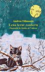 Andrea Tillmanns: Lena lernt zaubern, Buch