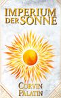 Corvin Palatin: Imperium der Sonne - Valerian, Buch