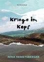 Titel: "Kriege im Kopf". Autorin: Nina Hemetsberger. Landschaft mit Hügeln und Wolken im Hintergrund.