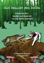 "Siri besucht den Dachs. Ein Bilderbuch von Iris Editha Schacht. Hund und Dachs auf braunem Hügel im grünen Wald."
