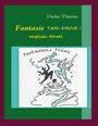 Buchtitel: "Fantasie TAXI-DRIVE! english Novel". Illustration mit tanzenden Figuren, überschrieben "Fantasies Flüsse".