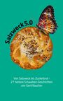 Gerd Kaucher: Salzweck 5.0, Buch