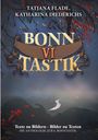 : BonnTastik VI, Buch