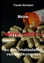 Traude Schubert: Meine ROTE LISTE II, Buch