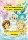 Babi Nehrabi: Griechische Götter für kleine Kinder, Buch