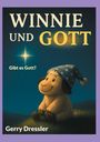 Gerry Dressler: Winnie und Gott, Buch