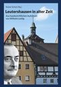 : Leutershausen in alter Zeit, Buch