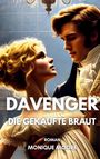 Monique Moore: Davenger, Buch