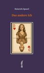 Heinrich Spoerl: Das andere Ich, Buch