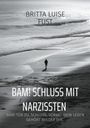 Britta Luise Fust: BÄM! Schluss mit Narzissten, Buch
