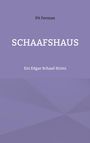 Pit Ferman: Schaafshaus, Buch