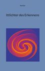 Text: "Paul Gisi" "Ittlichter des Erkennens". Illustration: orange Spiralen auf blauem Hintergrund.