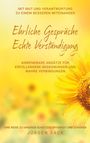 Jürgen Sack: Ehrliche Gespräche Echte Verständigung, Buch