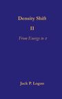 Jack P. Logan: Density Shift II, Buch
