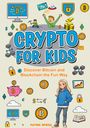 Text: "CRYPTO FOR KIDS", "Discover Bitcoin and Blockchain the Fun Way", "PATRIK SPIESS". Bunte Illustrationen mit Krypto-Symbolen.