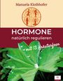 Manuela Kloibhofer: Hormone natürlich regulieren, Buch