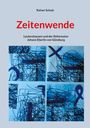 Rainer Schulz: Zeitenwende, Buch